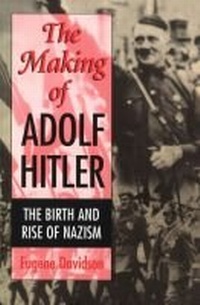 Enlarge image Cover: The Making of Adolf Hitler - University of Missouri Press