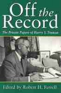 Enlarge image Cover: Off the Record - University of Missouri Press