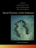 Cover: Sacral Grooves, Limbo Gateways - Cokesbury