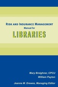 Cover: Risk and Insurance Management Manual for Libraries - ALA Editions