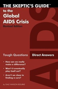 Enlarge image Cover: The Skeptic's Guide to the Global AIDS Crisis - Inter-Varsity Press,US