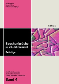 Abbildung von: Epochenbrüche im 20. Jahrhundert - Böhlau