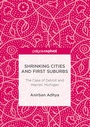 Cover: Shrinking Cities and First Suburbs - Palgrave Macmillan