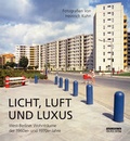 Cover: Licht, Luft und Luxus - bebra verlag
