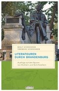 Cover: Literatouren durch Brandenburg - bebra verlag