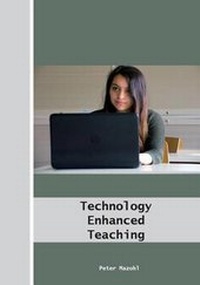 Enlarge image Cover: Technology Enhanced Teaching - Mag. Peter Mazohl