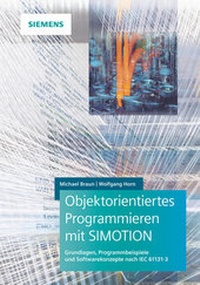 Enlarge image Cover: Objektorientiertes Programmieren mit SIMOTION - Publicis