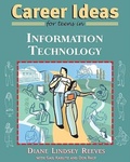 Cover: Career Ideas for Teens in Information Technology - Facts On File Inc