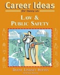 Cover: Career Ideas for Teens in Law and Public Safety - Facts On File Inc