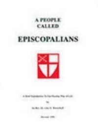Enlarge image Cover: A People Called Episcopalians - Morehouse Publishing
