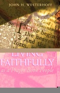 Cover: Living Faithfully as a Prayer Book People - Morehouse Publishing