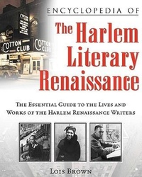 Enlarge image Cover: Encyclopedia of the Harlem Literary Renaissance - Facts On File Inc
