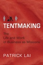 Cover: Tentmaking - The Life and Work of Business as Missions - Inter-Varsity Press,US