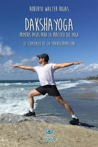 Abbildung von: Daksha Yoga - Autoria Editorial