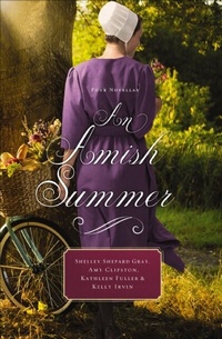 Abbildung von: An Amish Summer - Thomas Nelson