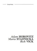 Cover: Stroud Poets 1: Adam Horovitz, Maria Stadnicka, Rick Vick - Yew Tree Press