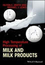 Cover: High Temperature Processing of Milk and Milk Products - Wiley-Blackwell