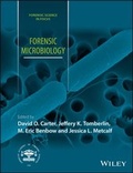 Cover: Forensic Microbiology - Wiley-Blackwell
