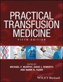 Cover: Practical Transfusion Medicine - Wiley-Blackwell
