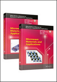 Enlarge image Cover: Microwave Materials and Applications, 2 Volume Set - Wiley