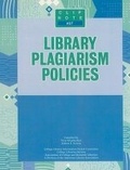 Cover: Library Plagiarism Policies - ALA Editions