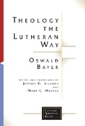 Cover: Theology the Lutheran Way - Fortress Press,U.S.