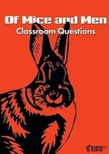 Cover: Of Mice and Men Classroom Questions - Scene by Scene