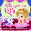 Cover: Katie Loves her Kitty - 99 Pages or Less Publishing LLC