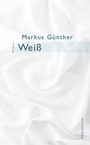 Cover: Weiß - Dörlemann
