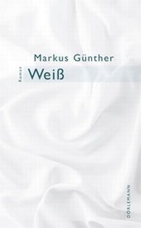 Enlarge image Cover: Weiß - Dörlemann
