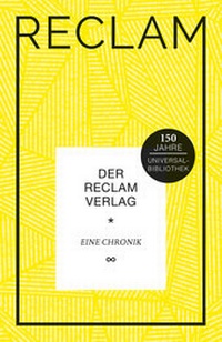 Abbildung von: Der Reclam Verlag. Eine Chronik - Reclam