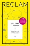 Cover: Reclam und Du - Reclam