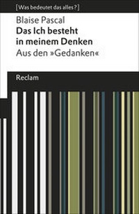 Enlarge image Cover: Das Ich besteht in meinem Denken - Reclam