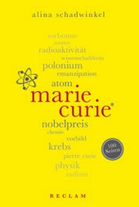 Abbildung von: Marie Curie. 100 Seiten - Reclam