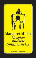 Cover: Gesetze sind wie Spinnennetze - Diogenes