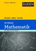 Cover: Wissen - &Uuml;ben - Testen: Mathematik 10. Klasse - Duden