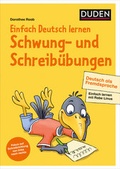 Cover: Einfach Deutsch lernen - Schwung- und Schreib&uuml;bungen - Deutsch als Fremdsprache - Duden