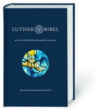 Abbildung von: Lutherbibel mit Glasfenstern von Marc Chagall - Deutsche Bibelgesellschaft