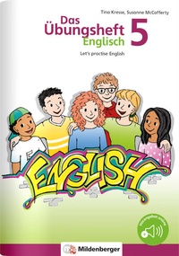 Abbildung von: Das Übungsheft Englisch 5 - Mildenberger Verlag GmbH