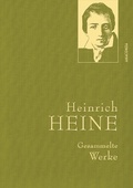 Cover: Heinrich Heine, Gesammelte Werke - Anaconda Verlag