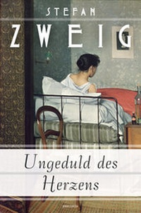 Abbildung von: Ungeduld des Herzens (Roman) - Anaconda Verlag