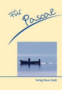 Enlarge image Cover: Für Pascal - Neue Stadt