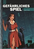 Cover: Gef&auml;hrliches Spiel - Panini Verlags GmbH
