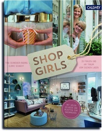 Abbildung von: Shop Girls - Callwey