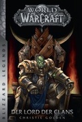 Cover: World of Warcraft: Der Lord der Clans - Panini Verlags GmbH