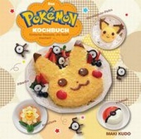 Abbildung von: Das Pokémon Kochbuch: Einfache Rezepte, die Spaß machen! - Panini Verlags GmbH