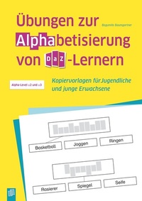 Abbildung von: Übungen zur Alphabetisierung von DaZ-Lernern - Verlag an der Ruhr