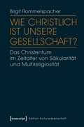 Cover: Wie christlich ist unsere Gesellschaft? - transcript