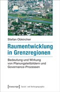 Cover: Raumentwicklung in Grenzregionen - transcript