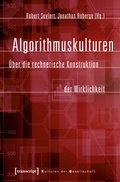 Cover: Algorithmuskulturen - transcript